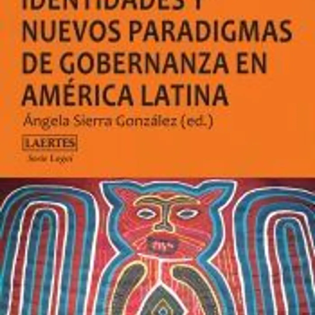 Discursos políticos, identidades y nuevos paradigmas de gobernanza en América Latina 1