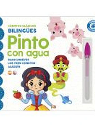 PINTO CON AGUA - CUENTOS (BLANCANIEVES, LOS TRES CERDITOS Y ALADDIN)