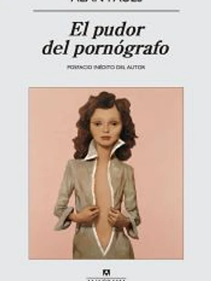 El pudor del pornógrafo