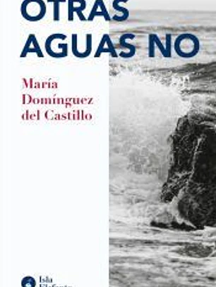 Otras aguas no