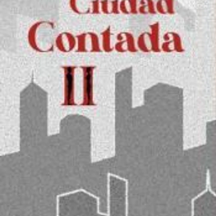 LA CIUDAD CONTADA II 1