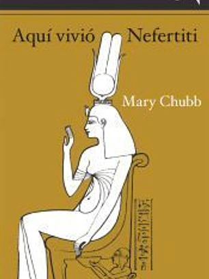 Aquí vivió Nefertiti