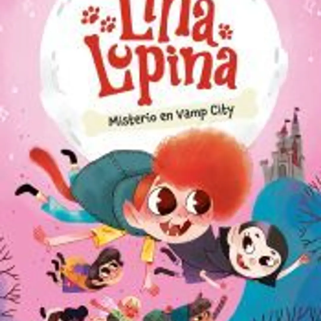 Lina Lupina 2. Misterio en Vamp City 1