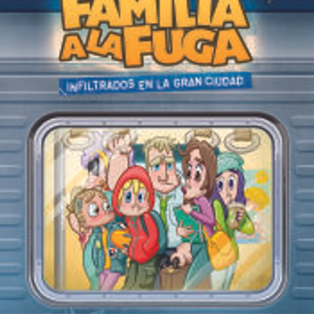 Infiltrados en la gran ciudad. Familia a la fuga 2 1