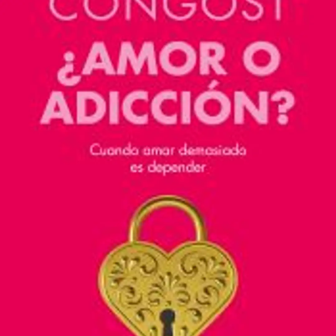 ¿Amor o adicción? 1