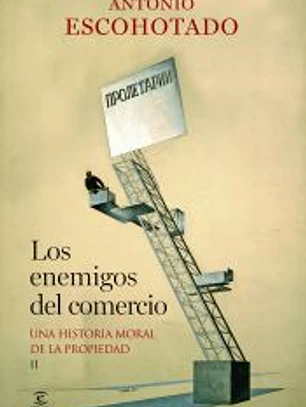 Los enemigos del comercio II