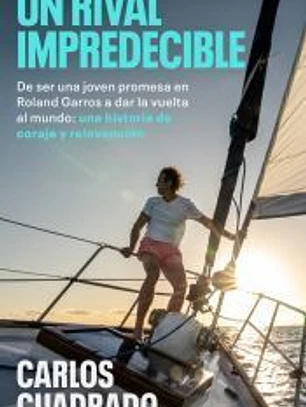 Un rival impredecible
