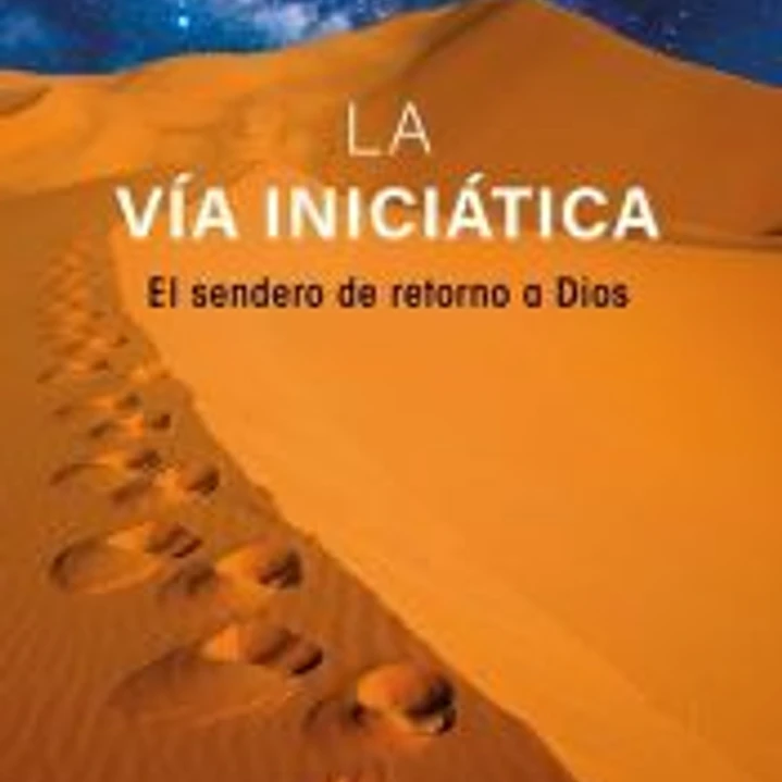 La Vía Iniciática 1