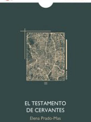 El Testamento De Cervantes