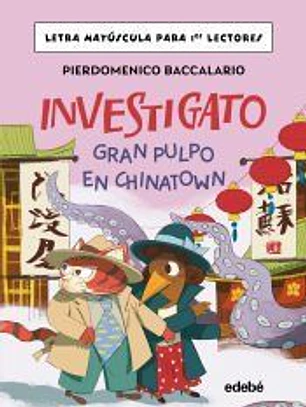 INVESTIGATO. GRAN PULPO EN CHINATOWN