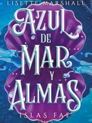 Azul de mar y almas