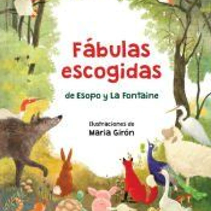Fábulas escogidas de Esopo y La Fontaine 1