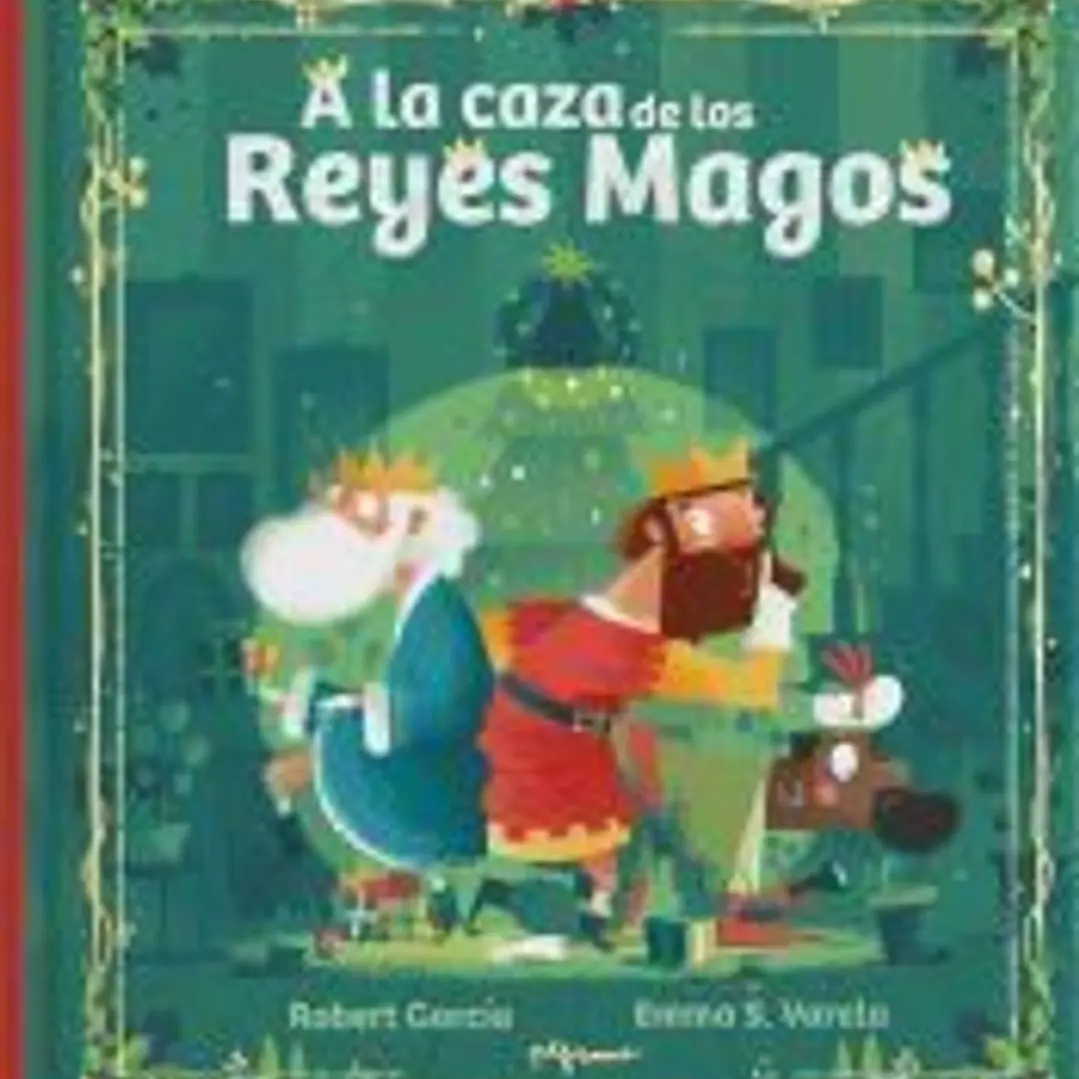 A la caza de los Reyes Magos 1