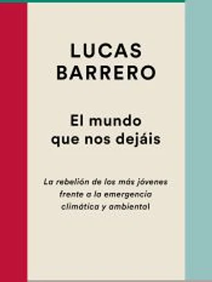 El mundo que nos dejáis
