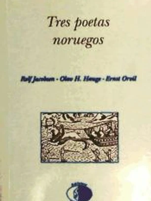 TRES POETAS NORUEGOS