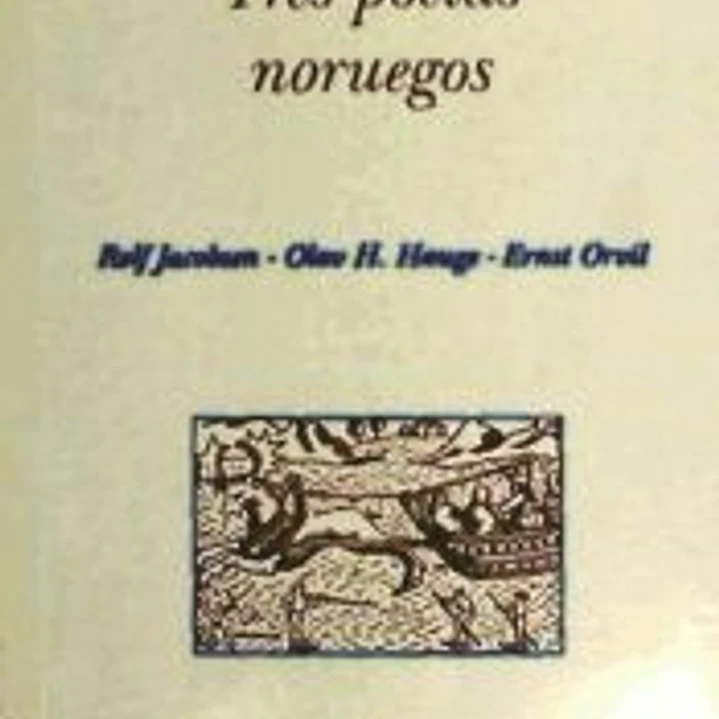 TRES POETAS NORUEGOS 1