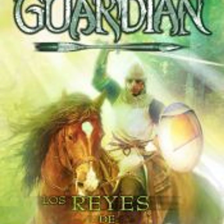Los reyes de Clonmel. Aprendiz de guardián, volumen 8 1
