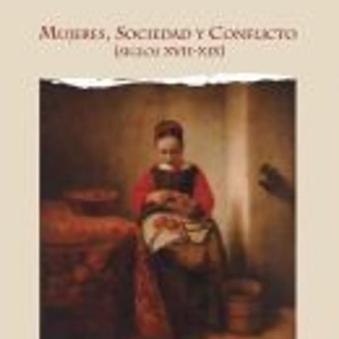 MUJERES SOCIEDAD Y CONFLICTO SIGLOS XVII-XIX 1