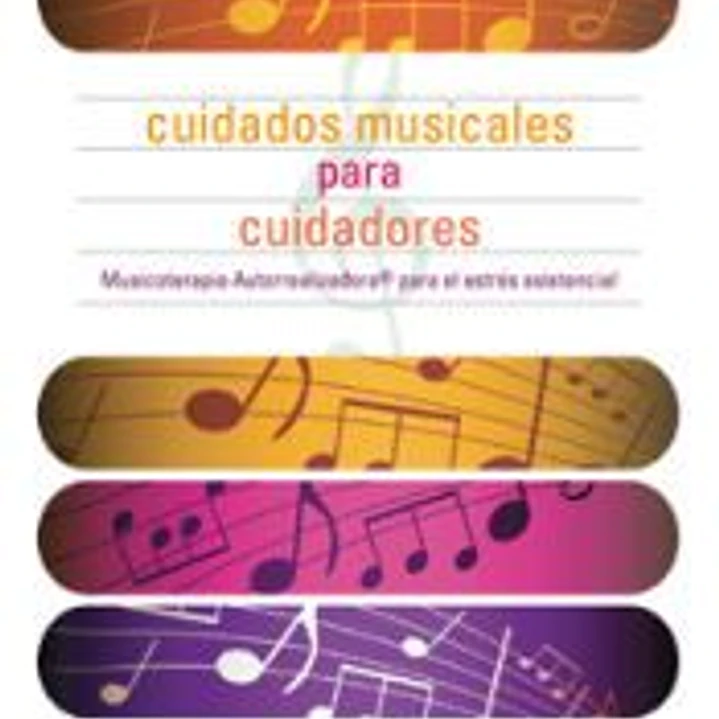 Cuidados musicales para cuidadores 1