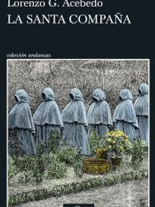 La Santa Compaña (Serie Gonzalo de Berceo 2)