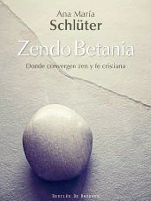 Zendo Betania. Donde convergen zen y fe cristiana