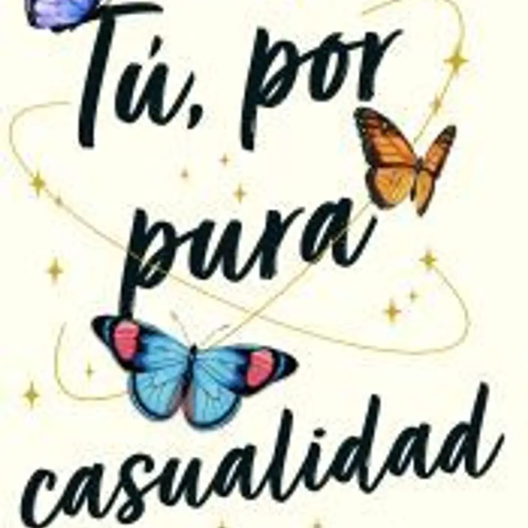 Tú, por pura casualidad 1
