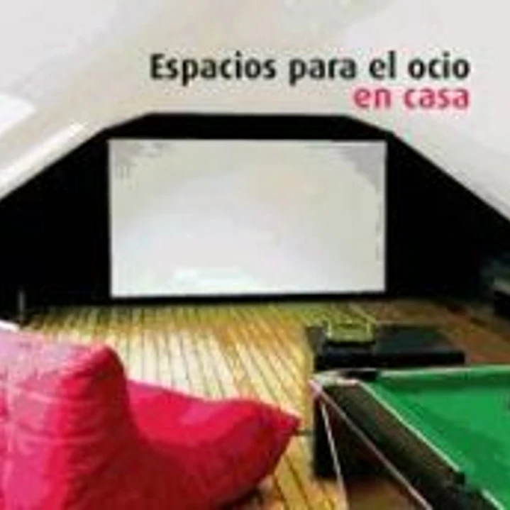 Espacios para el ocio en casa 1