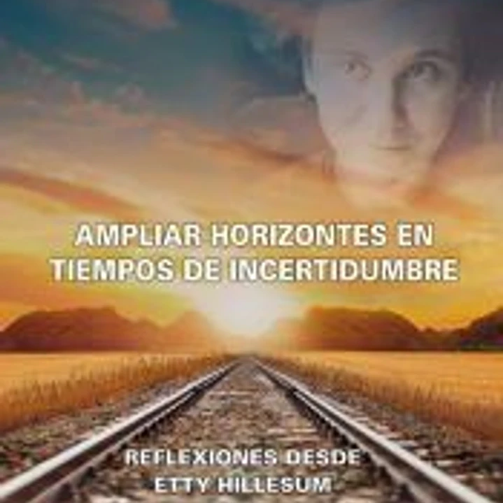 Ampliar horizontes en tiempos de incertidumbres 1