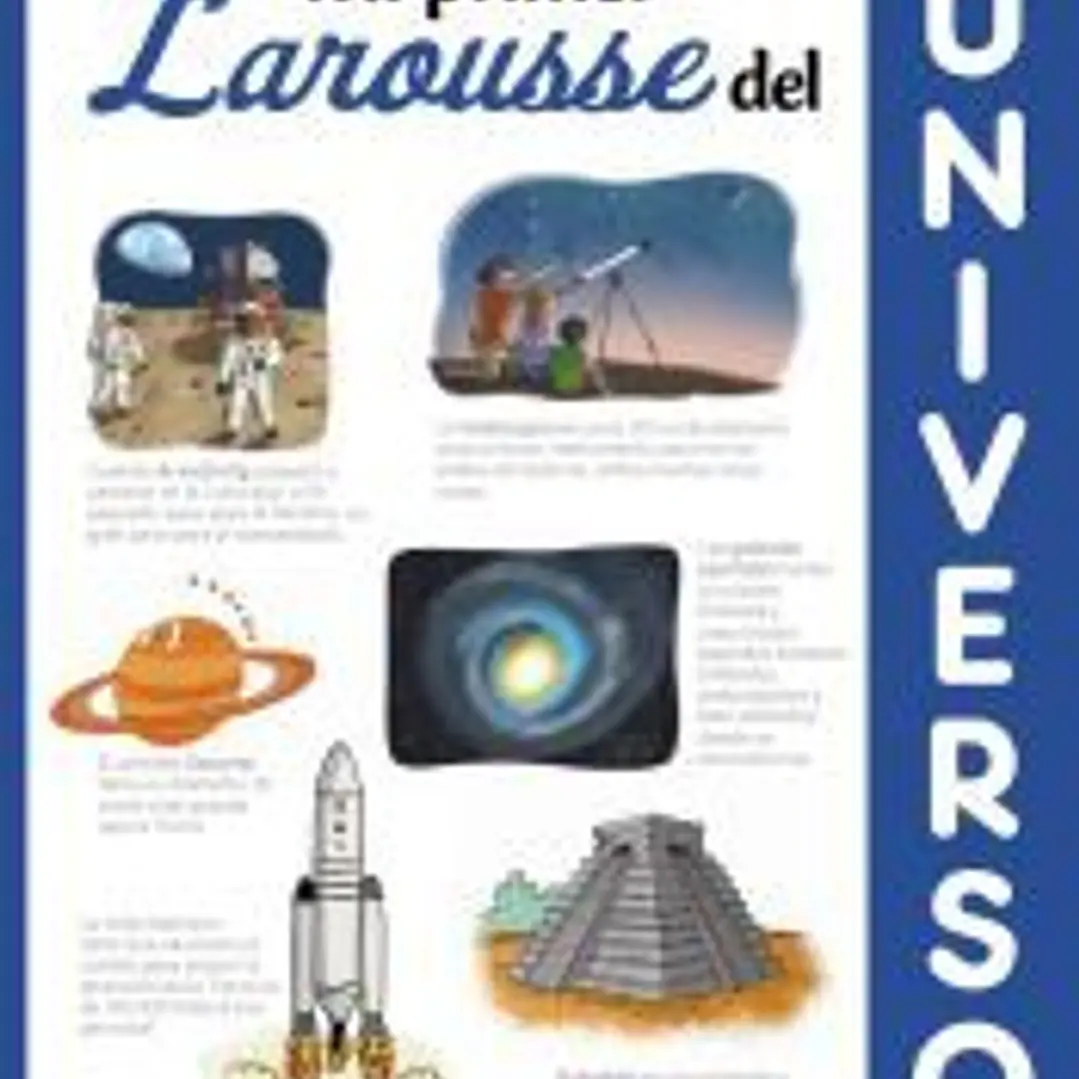 Mi primer Larousse del universo 1