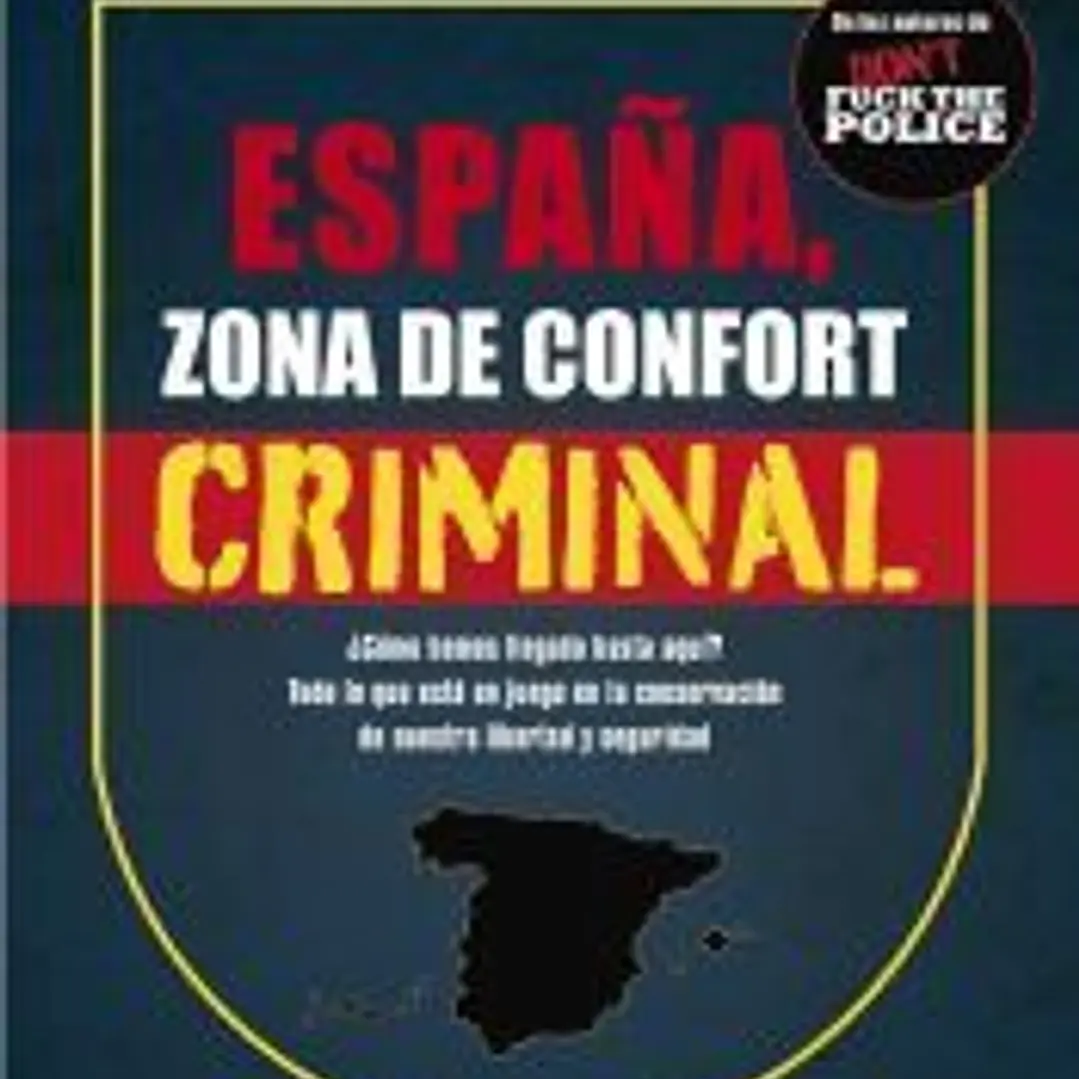 España, zona de confort criminal 1