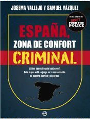 España, zona de confort criminal