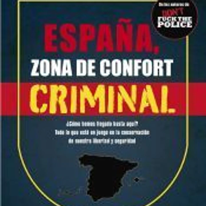 España, zona de confort criminal 1