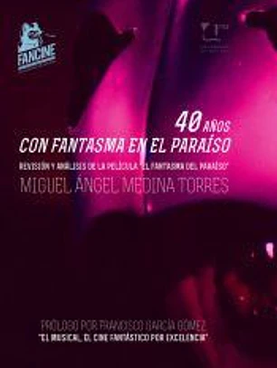 40 años con fantasma en el paraíso: Revisión y análisis de la película El fantasma en el paraíso