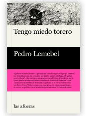 Tengo miedo torero