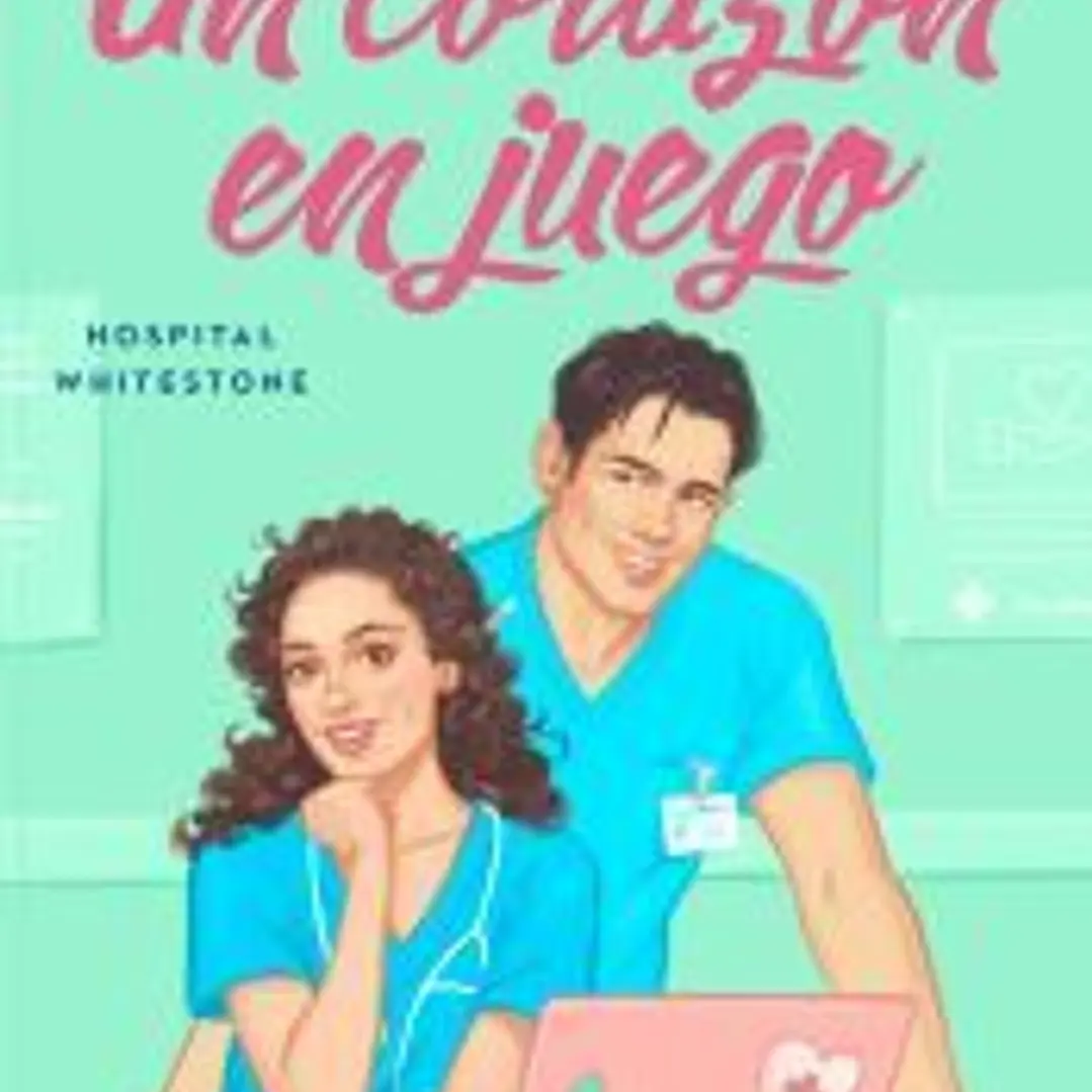 Un corazón en juego (Serie Hospital Whitestone 2) 1