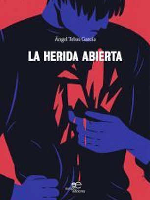 LA HERIDA ABIERTA