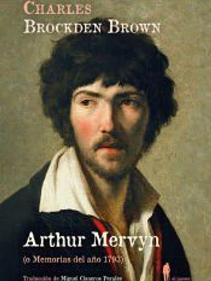 Arthur Mervyn (o Memorias del año 1793)