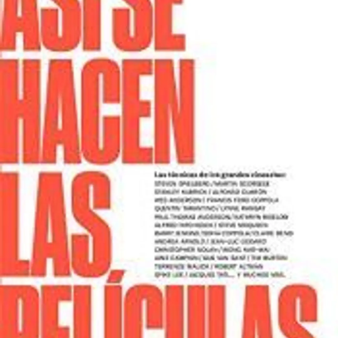 ASI SE HACEN LAS PELICULAS 1