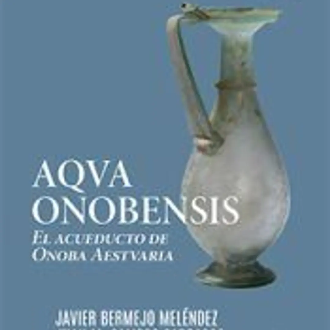 AQVA ONOBENSIS: El acueducto de Onoba Aestvaria 1