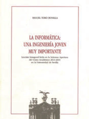 La informática: una ingeniería joven muy importante