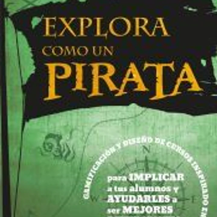 EXPLORA COMO UN PIRATA 1