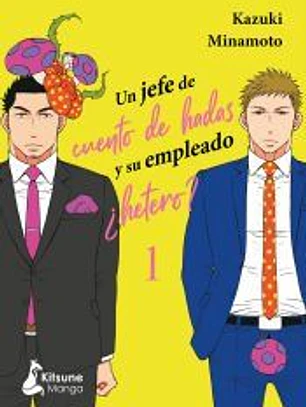 Un jefe de cuento de hadas y su empleado ¿hetero? 1