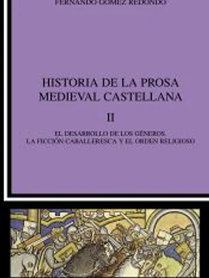Historia de la prosa medieval castellana, II