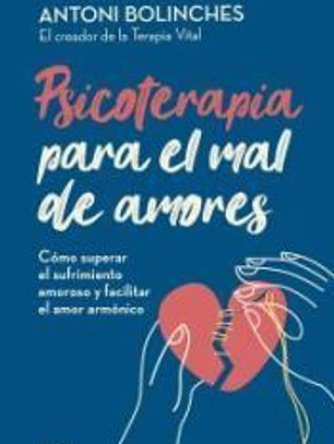 Psicoterapia para el mal de amores