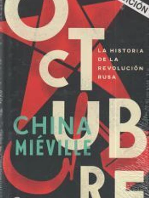 Octubre: La historia de la Revolución rusa