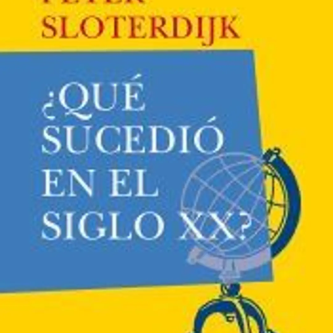 ¿Qué sucedió en el siglo XX? 1