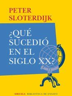 ¿Qué sucedió en el siglo XX?