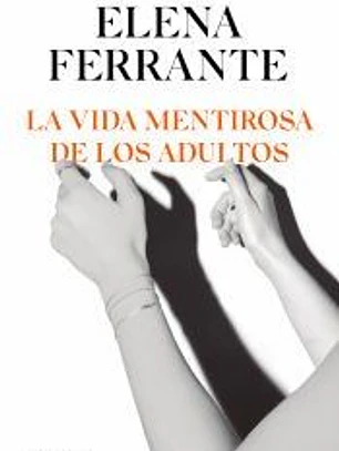 La vida mentirosa de los adultos