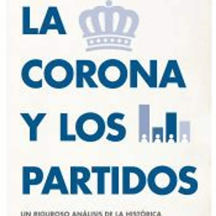 La Corona y los partidos 1