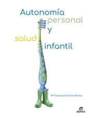 Autonomía personal y salud infantil